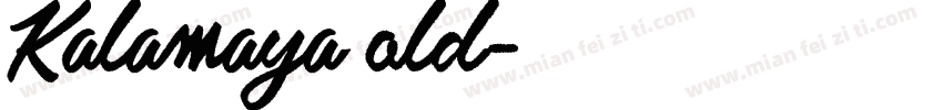 Kalamaya old字体转换